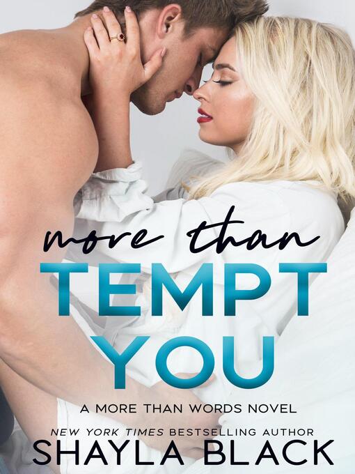 Title details for More Than Tempt You by Shayla Black - Available